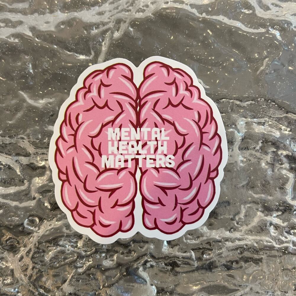 5/$10 Waterproof Vinyl Sticker Mental Health Matters
